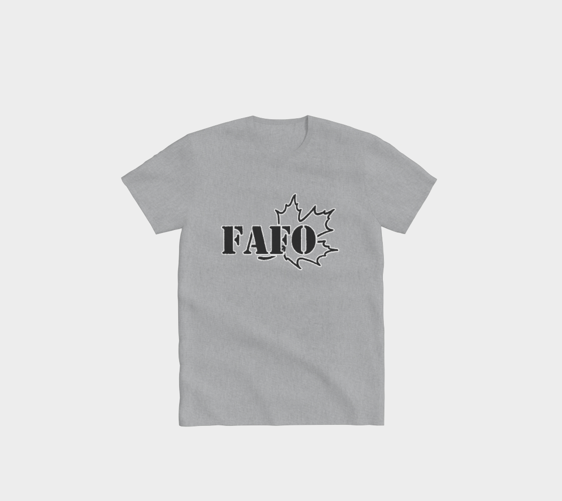 Canadian FAFO Black and White T-shirt