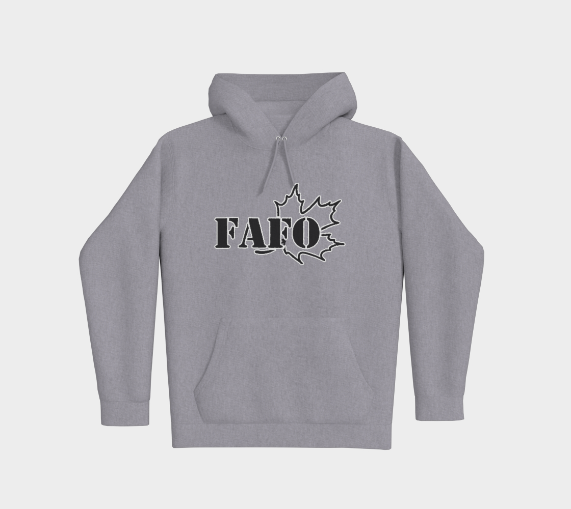 Canadian FAFO Hoodie - Black and White